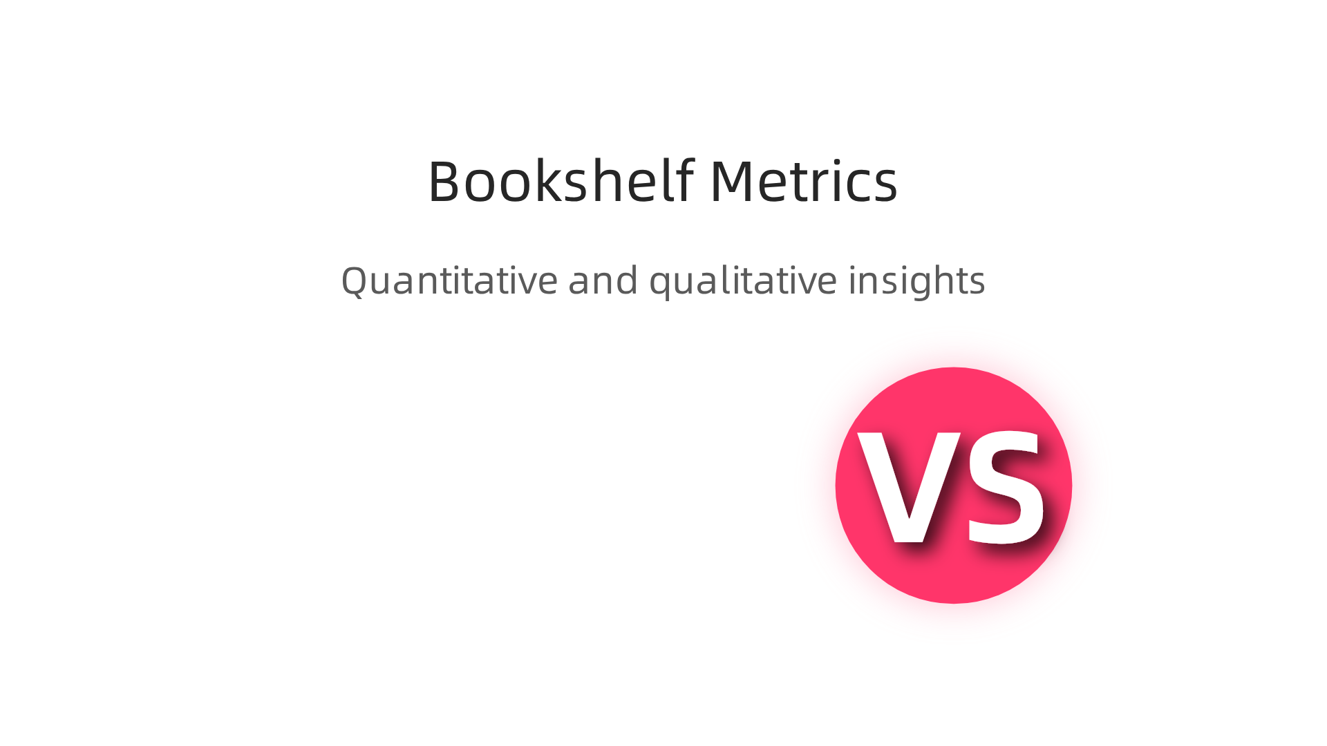 An infographic outlining essential quantitative metrics for measuring the success of a bookshelf app.